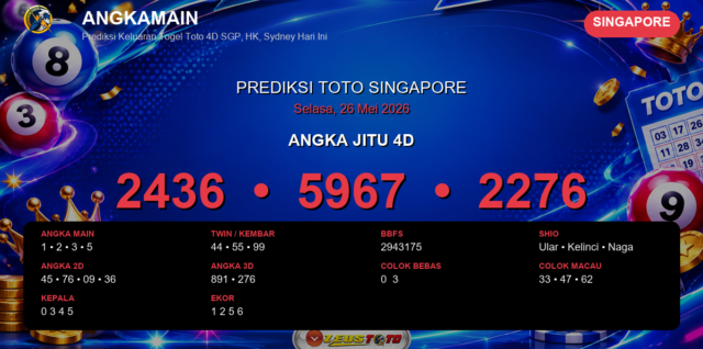 Prediksi togel Singapore hari ini lengkap 2D 3D 4D 26 Mei 2026